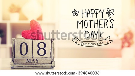 8 May Happy Mothers Day message with wooden block calendar