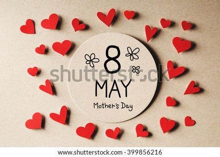 8 May Mothers Day message with handmade small paper hearts