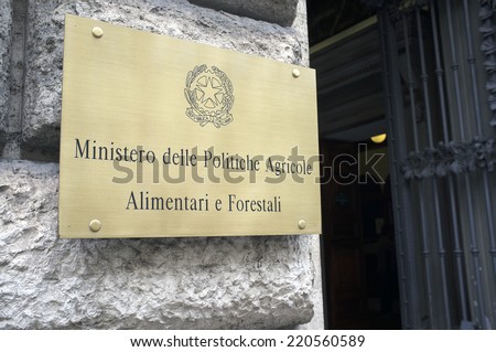ROME, ITALY - SEPTEMBER 24, 2014: Sign of The Ministry of Agricultural, Food and Forestry Policies, an Italian government department.