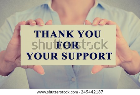 Closeup retro style image businesswoman, female hands holding white sign or card with message thank you for your support isolated on grey office wall background. Customer service concept
