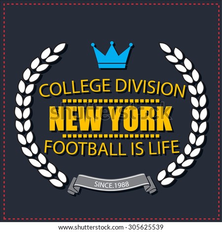 Sport athletic New york champions college football logo emblem. Vector Graphics and typography t-shirt design for apparel. Very easy to use. Light version.