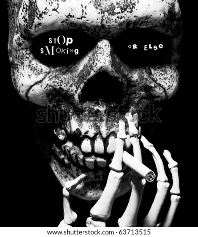 stop smoking or else- written in the eye sockets of a skull smoking a cigarette