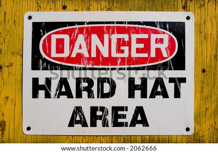 Danger Hard Hat Area sign