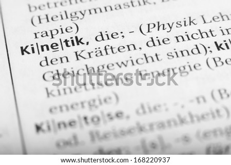 Kinetics - word and explanation in German language/Kinetics
