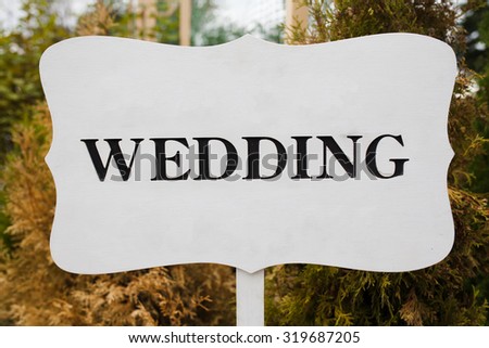 Wedding Wood Sign on white board