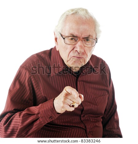 stock-photo-an-angry-old-man-glaring-and-pointing-near-the-viewer-isolated-on-white-83383246.jpg