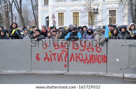 KIEV, UKRAINE Ã¢Â?Â? 2 DECEMBER 2013: Unknown demonstrators with slogan 