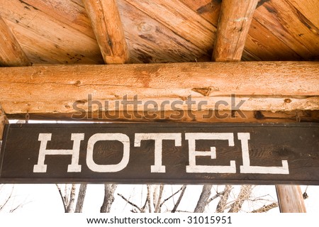 Sign for a hotel in a ghost town