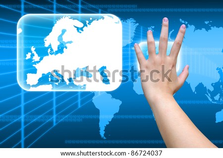 hand pushing Europe Continent on a touch screen interface