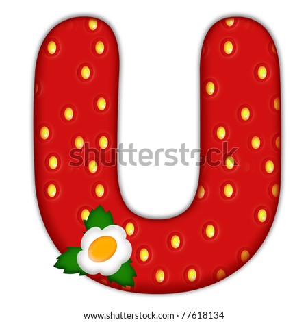 stock photo : strawberry letter U over white