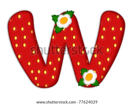 stock photo : strawberry letter W over white