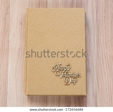 diary with St. Valentine\'s day greetings sign