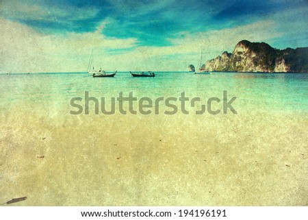 Vintage holiday background -  Exotic beach view and traditional longtail boats in Thailand