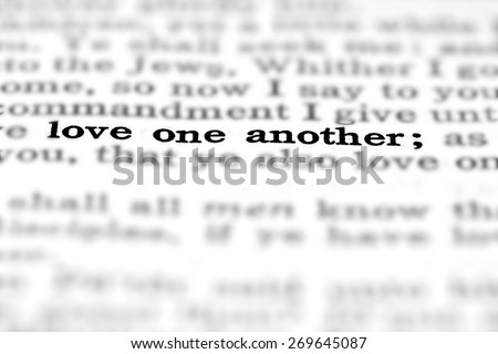 Detail closeup of New Testament Scripture quote Love One Another