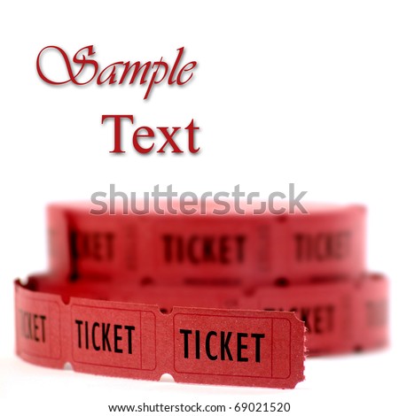 Rolls of red tickets connected together for admission
