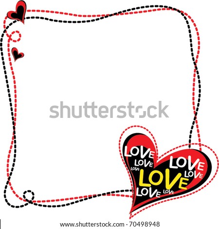Love Picture Frame on Love Frame Stock Vector 70498948 Shutterstock