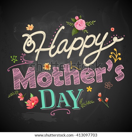 illustration of Happy Mothers Day greeting on chalkboard