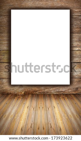 room interior vintage with wooden wall, wood floor and white blank placard background