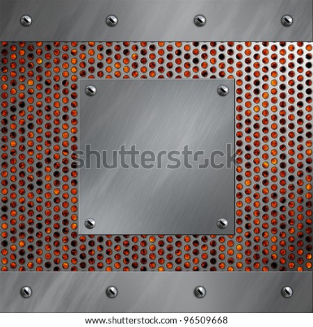 Brushed aluminum frame and plate bolted to a perforated metal over fire, hot lava or melted metal
