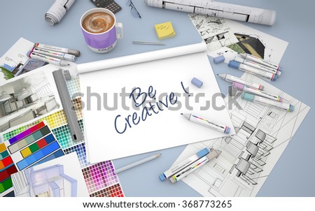 3D rendering of an architect, decorator or designer desk with an open layout notebook with the words be creative