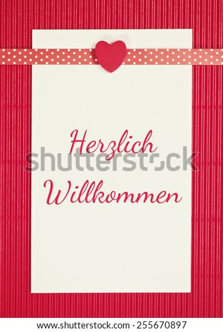 lovely greeting card - german for welcome