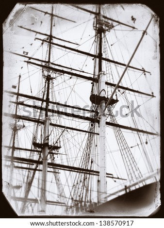 Authentic clipper ship masts and rigging; faux-vintage wet-plate photograph of antique sailing ship
