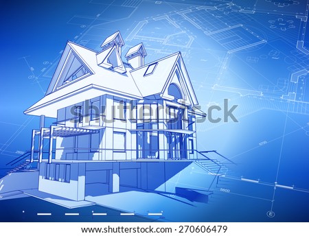 Architecture design: blueprint 3d house, plan & blue technology background - vector illustration