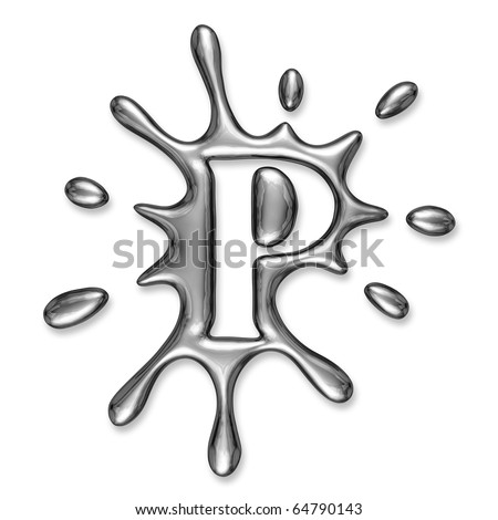 stock photo Liquid metal letter P alphabet symbol isolated on a white 