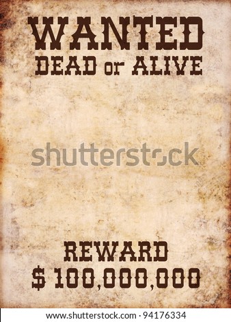 Wanted poster dead or alive