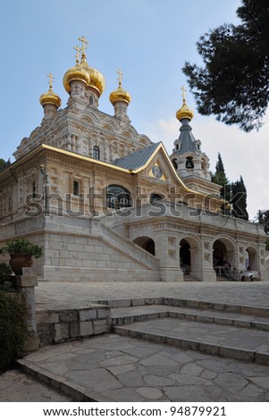 The great city of Jerusalem. Church of St. Mary Magdalene. The magnificent church of the famous Jerusalem stone, surmounted by golden domes