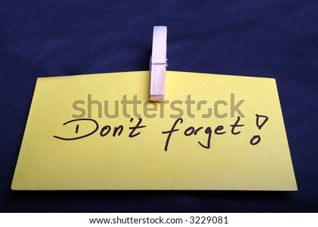 Don\'t forget