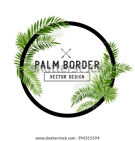 Tropical Palm Leaf Border Vector. summer Palm tree leaves around a circle border. Vector illustration.
