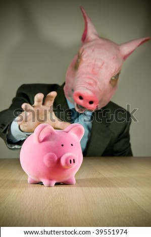 A piggy bank with a businessman wearing a (pig) mask about to grab it!