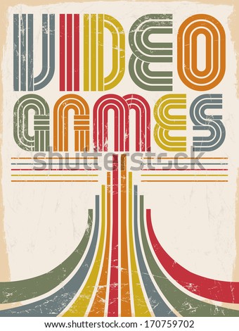Video Games vector lettering poster card eighties video games style Video Games vector lettering poster card eighties video games style