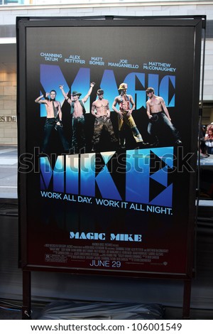 LOS ANGELES - JUN 24:  Magic Mike Poster at the \