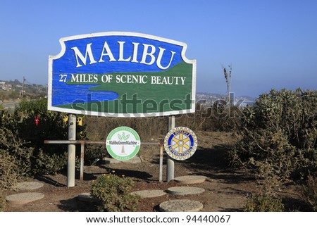 MALIBU - SEPTEMBER 1: Malibu sign along Pacific Coast Highway on September 1, 2011 in Malibu, California