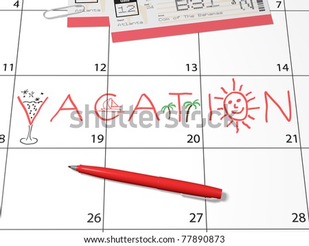 Calendar with doodle of the word vacation with pens and plane tickets.