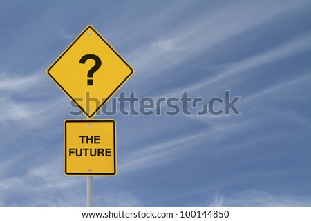 Conceptual road sign indicating uncertainty of the future