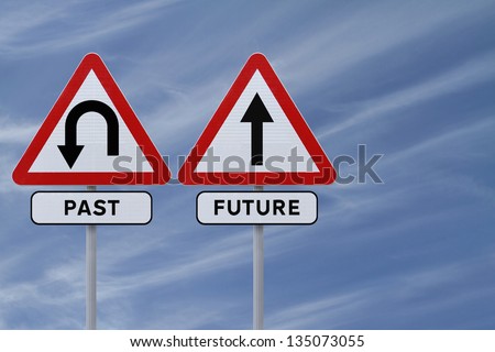 Conceptual road signs on the past and the future