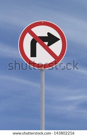 A no right turn road sign