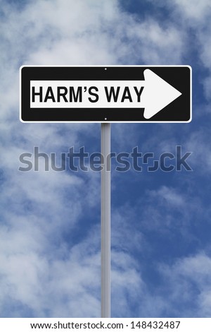 A modified one way sign pointing towards Harm\'s Way