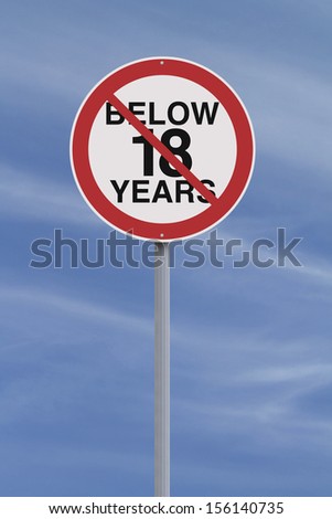 A modified road sign indicating an age restriction