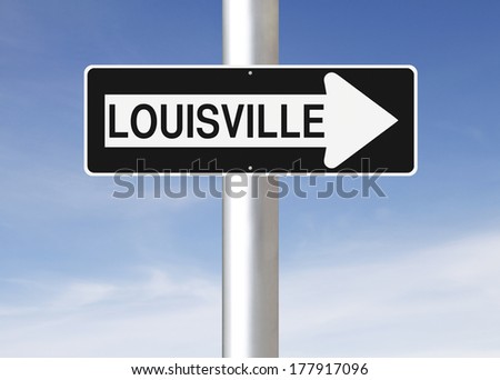A modified one way sign indicating Louisville (USA)