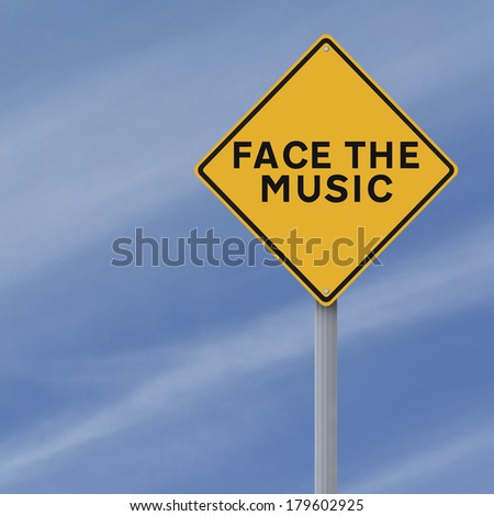 A modified road sign indicating Face the Music