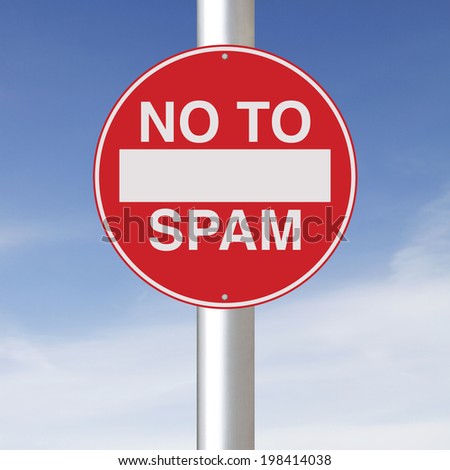 A modified no entry sign indicating No To Spam