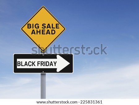Conceptual road signs on Black Friday or Thanksgiving sale