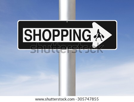 A modified one way sign indicating Shopping. (Silhouette terms and conditions allow for commercial usage.)