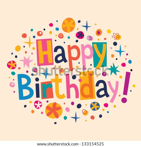 Happy Birthday Stock Vector Illustration 133154525 : Shutterstock