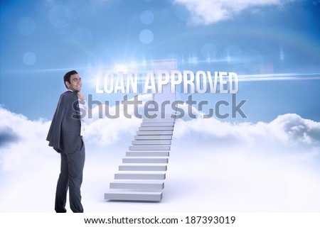 The word loan approved and smiling businessman standing against shut door at top of stairs in the sky