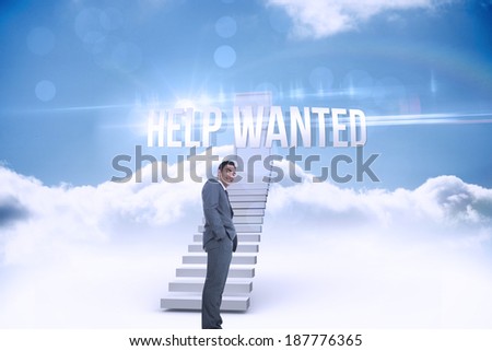 The word help wanted and smiling businessman standing against shut door at top of stairs in the sky